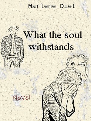 cover image of What the soul withstands